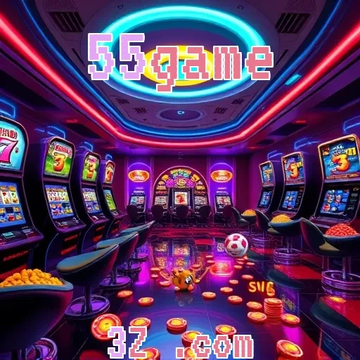 55game: Jogue, Explore e Divirta-se com Nossas Incríveis Ofertas!